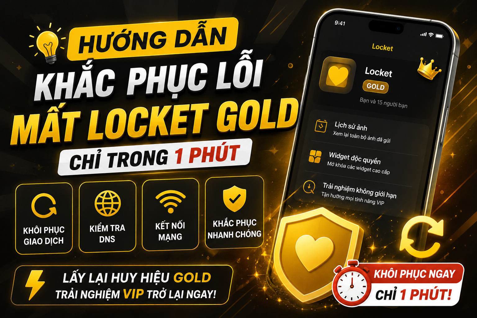 Hướng Dẫn Khắc Phục Lỗi Tự Nhiên Bị Mất Locket Gold Chỉ Trong 1 Phút